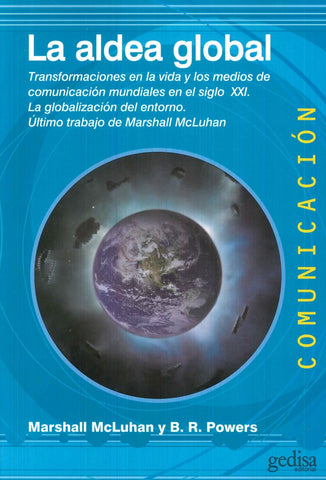 LA ALDEA GLOBAL.. | MCLUHAN MARSHALL