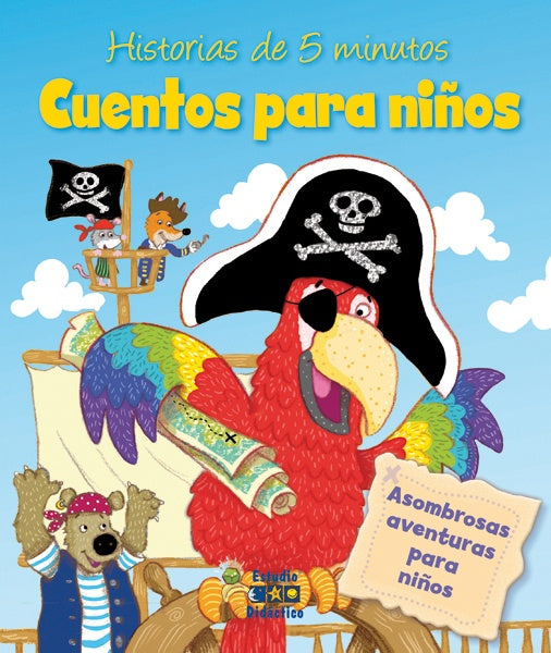 CUENTOS PARA NIÑOS * | sin autor