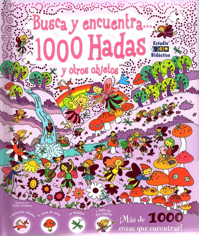 BUSCA Y ENCUENTRA 1000 HADAS Y OTROS OBJETOS*..