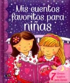 MIS CUENTOS FAVORITOS PARA NIÑAS..