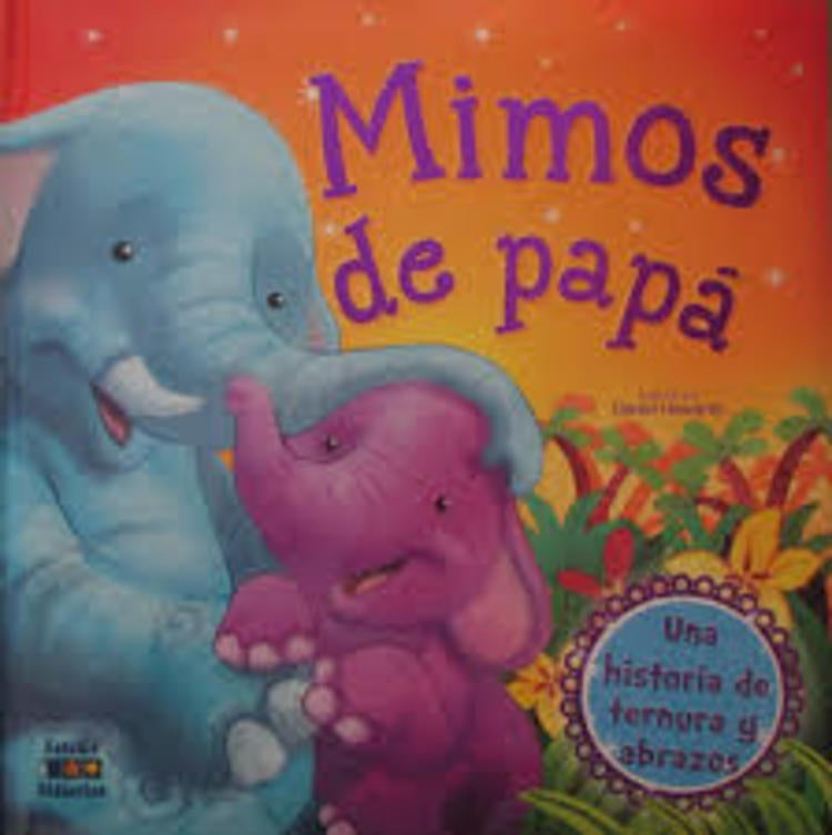 Mimos de papá