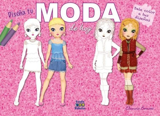 Diseña tu moda de hoy  | sin autor
