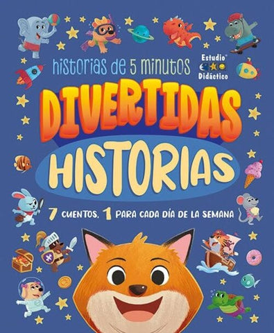 DIVERTIDAS HISTORIAS: HISTORIAS DE 5 MINUTOS..