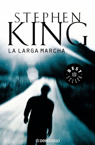 La larga marcha | Stephen King
