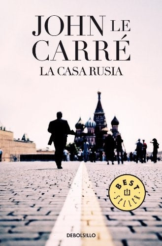 La casa rusia | John Le Carré
