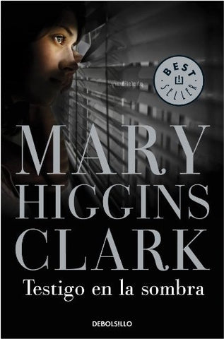 Testigo en la sombra | Mary Higgins Clark