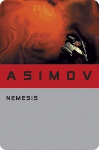NÉMESIS.. | Isaac Asimov