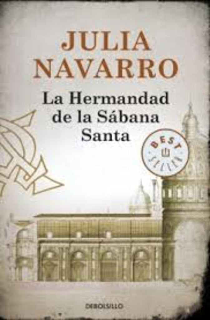 LA HERMANDAD DE LA SABANA SANTA.. | Julia Navarro