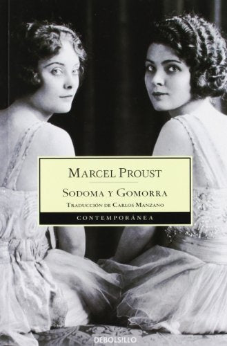 SODOMA Y GOMORRA.. | Marcel Proust