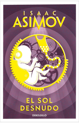 EL SOL DESNUDO.. | Isaac Asimov