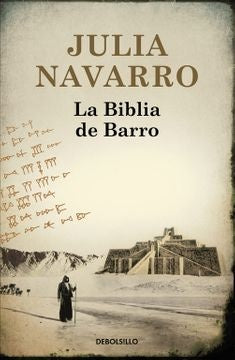LA BIBLIA DE BARRO*.. | Julia Navarro