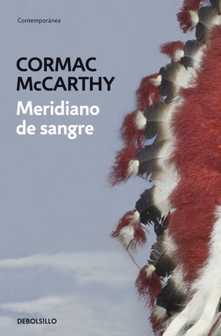 MERIDIANO DE SANGRE.. | Cormac McCarthy