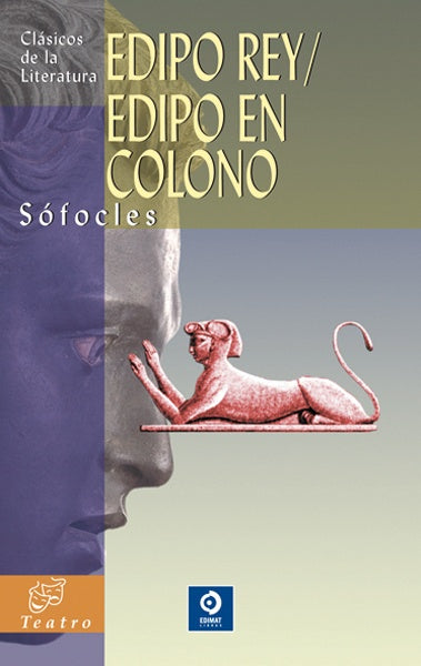 EDIPO REY / EDIPO EN COLONO | Sófocles