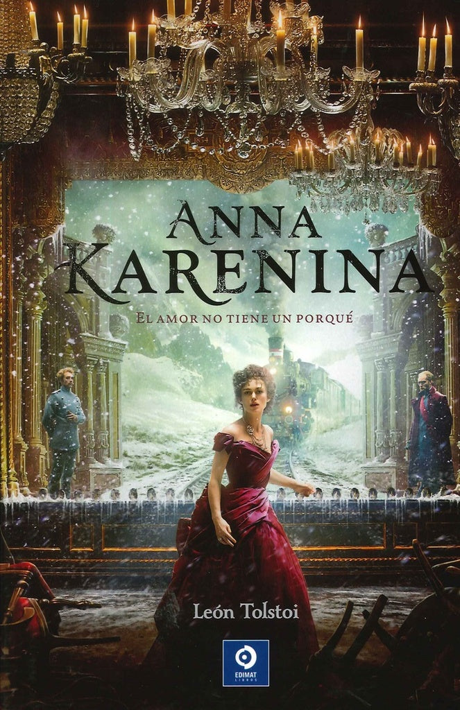 Anna Karenina | León Tolstoy