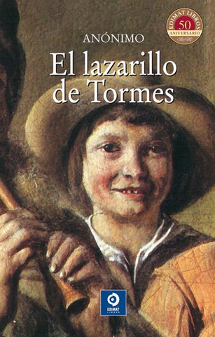 EL LAZARILLO DE TORMES | Anônimo