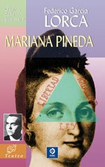 MARIANA PINEDA.. | Federico García Lorca