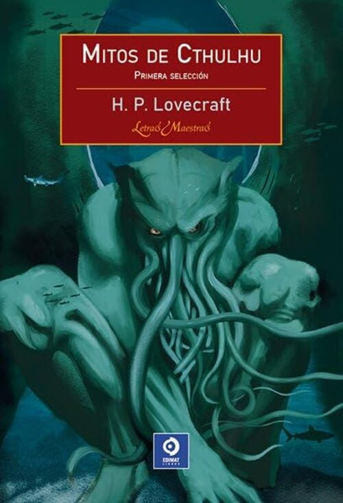 LOS MITOS DE CTHULHU.. | H. P. Lovecraft