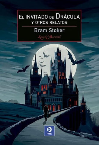 EL INVITADO DE DRÁCULA Y OTROS RELATOS.. | Bram Stoker