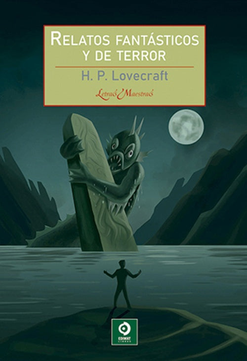 RELATOS FANTÁSTICOS Y DE TERROR.. | H. P. Lovecraft