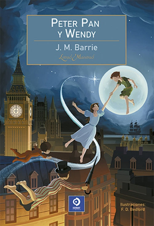 PETER PAN Y WENDY.. | J. M. Barrie