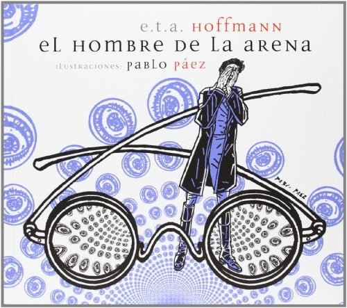 El Hombre De La Arena/ the Sandman (Del Zorro Rojo) (Spanish Edition) | E.T.A. Hoffmann