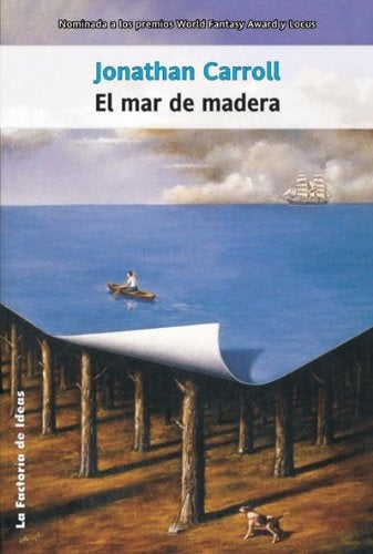 MAR DE MADERA, EL | JONATHAN CARROLL