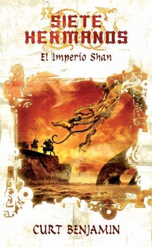 IMPERIO SHAN, EL (SERIE SIETE HERMANOS) | CURT BENJAMIN
