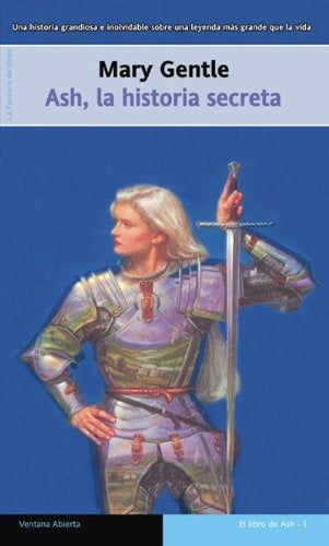 Ash, la historia secreta | MARY GENTLE