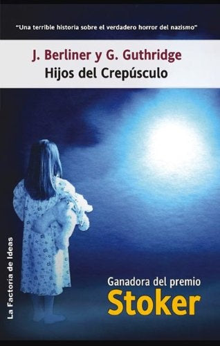 Hijos del crepusculo | Carolina Berliner