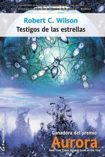 TESTIGOS DE LAS ESTRELLAS | ROBERT C. WILSON