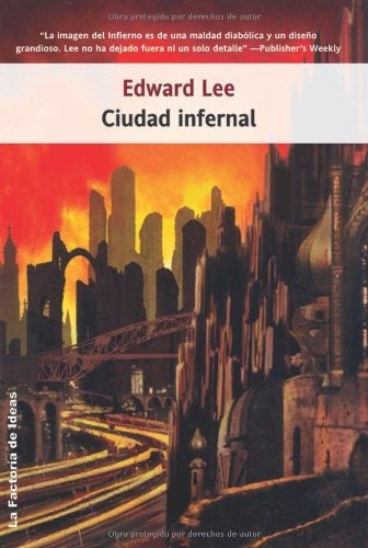 CIUDAD INFERNAL | EDWARD LEE