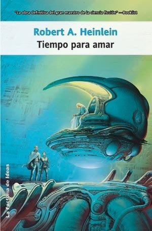 TIEMPO PARA AMAR | ROBERT A. HEINLEIN