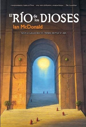RIO DE LOS DIOSES, EL | IAN MCDONALD