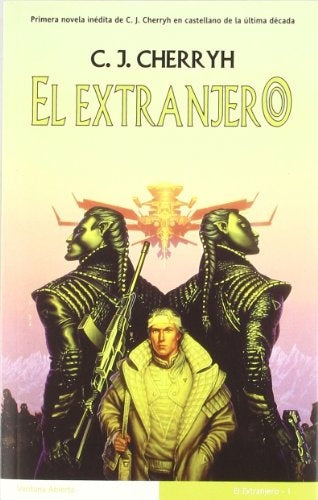 EXTRANJERO, EL | C.J. CHERRYH