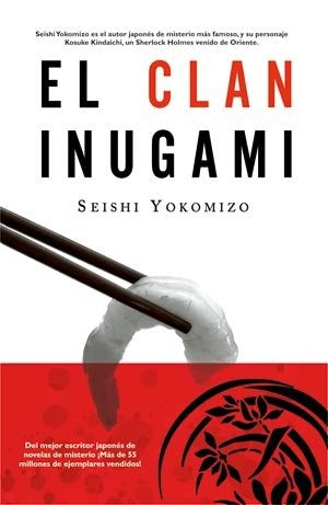 EL CLAN INUGAMI.. | Seishi Yokomizo
