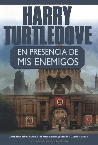EN PRESENCIA DE MIS ENEMIGOS | HARRY  TURTLEDOVE