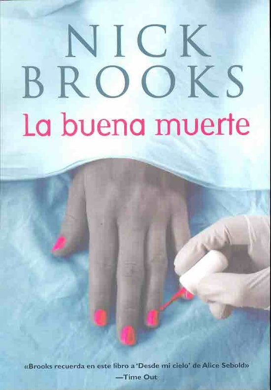 La buena muerte | Nick Brooks