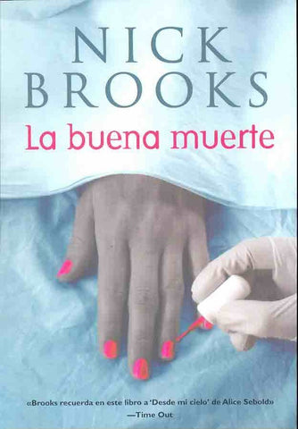 La buena muerte | Nick Brooks