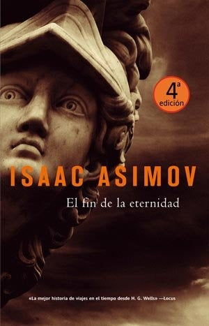 EL FIN DE LA ETERNIDAD* | Isaac Asimov