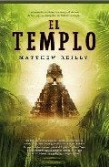 EL TEMPLO | Matthew Reilly