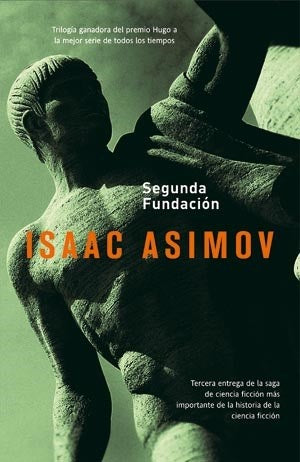 SEGUNDA FUNDACION | ISAAC ASIMOV