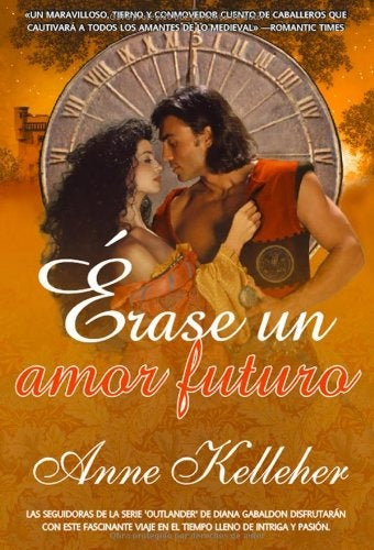 ERASE  UN AMOR FUTURO | ANNE KELLEHER