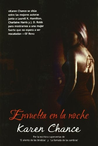 ENVUELTA EN LA NOCHE. | KAREN CHANCE