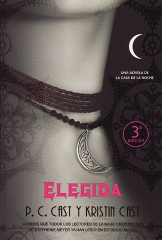ELEGIDA (LA CASA DE LA NOCHE III) | P.C. CAST   Kristin cast