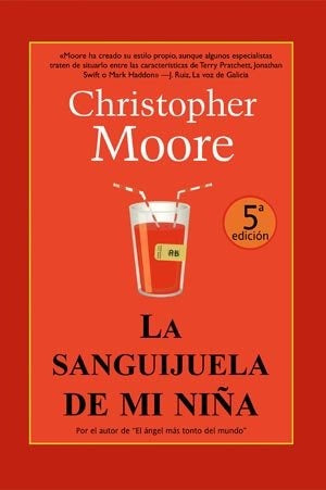SANGUIJUELA DE MI NIÑA, LA | CHRISTOPHER MOORE