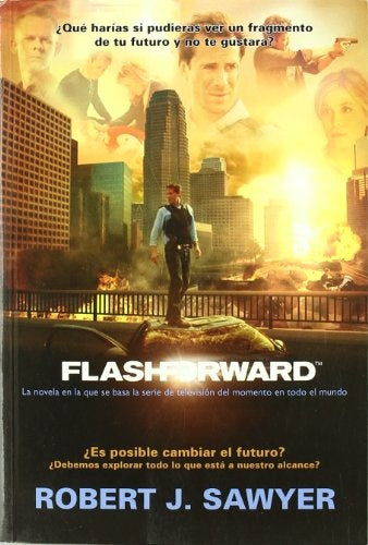 FLASHFORWARD | ROBERT J. SAWYER