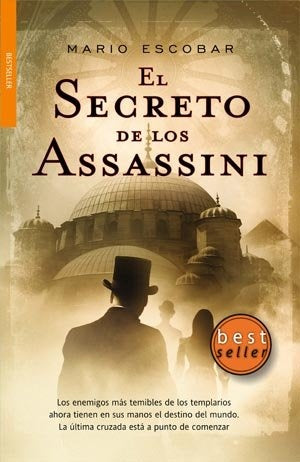 SECRETO DE LOS ASSASSINI (BOLSILLO) | MARIO ESCOBAR
