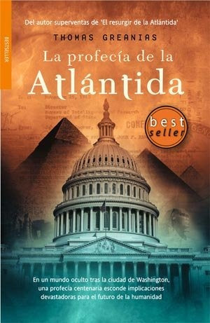 LA PROFECÍA DE LA ATLÁNTIDA | Thomas Greanias
