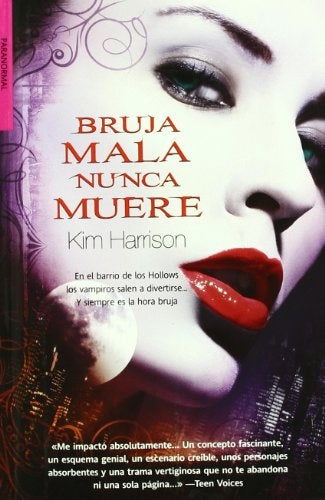 ANTES BRUJA QUE MUERTA (RACHEL MORGAN 3) | KIM HARRISON