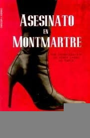 ASESINATO EN MONTMARTRE | Cara Black